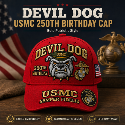 🔥 Father’s Day Sale - ❤️Devil Dog USMC 250th Birthday Commemorative Embroidered Cap（Printed） 🇺🇸
