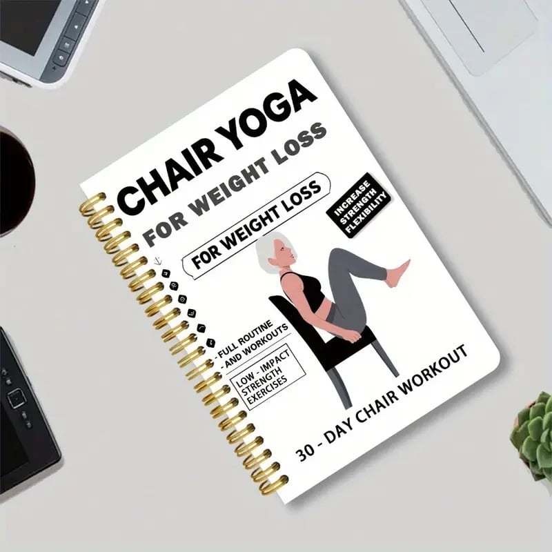 🔥30-Day Chair Yoga Weight Loss Spiral Notebook & Exercise Guide